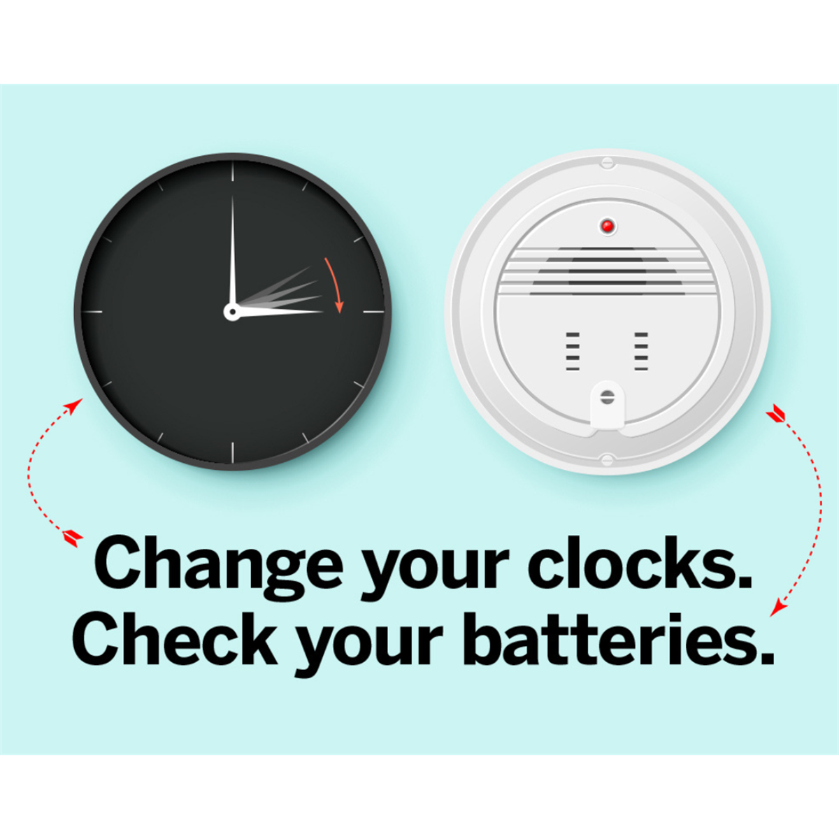 Change your Clocks, Change your Batteries March 12 Town of Manchester